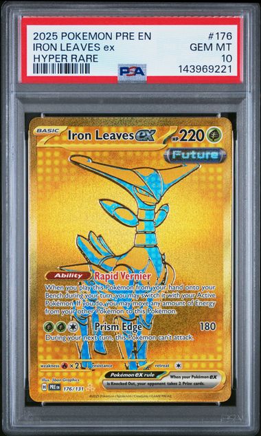 2025 POKEMON PRISMATIC EVOLUTIONS #176 IRON LEAVES ex HYPER RARE PSA 10